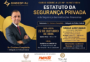 SINDESP-RJ promove curso sobre o Estatuto da Segurança Privada SINDESP-RJ promove curso sobre o Estatuto da Segurança Privada
